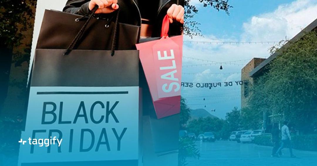 Tres Estrategias para Potenciar tu Black Friday con Taggify